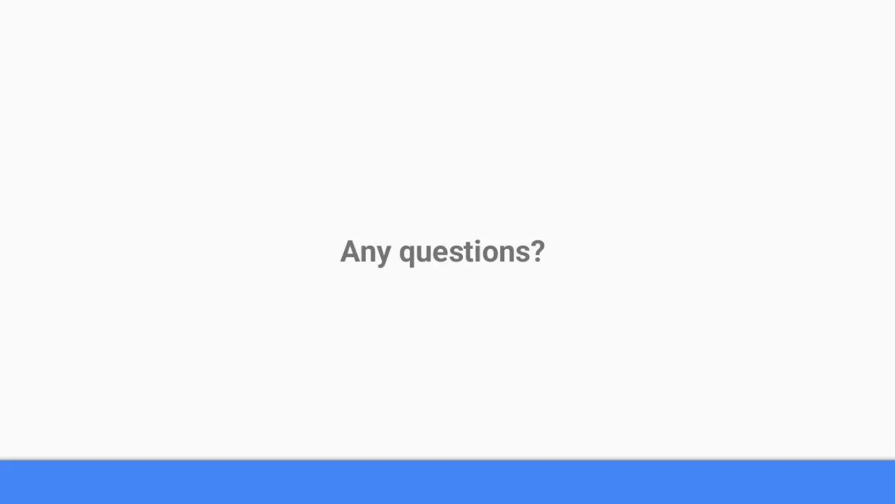 Слайд 15: Any questions?